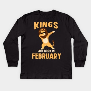 Cute King Are Born In February T-shirt Birthday Gift Kids Long Sleeve T-Shirt